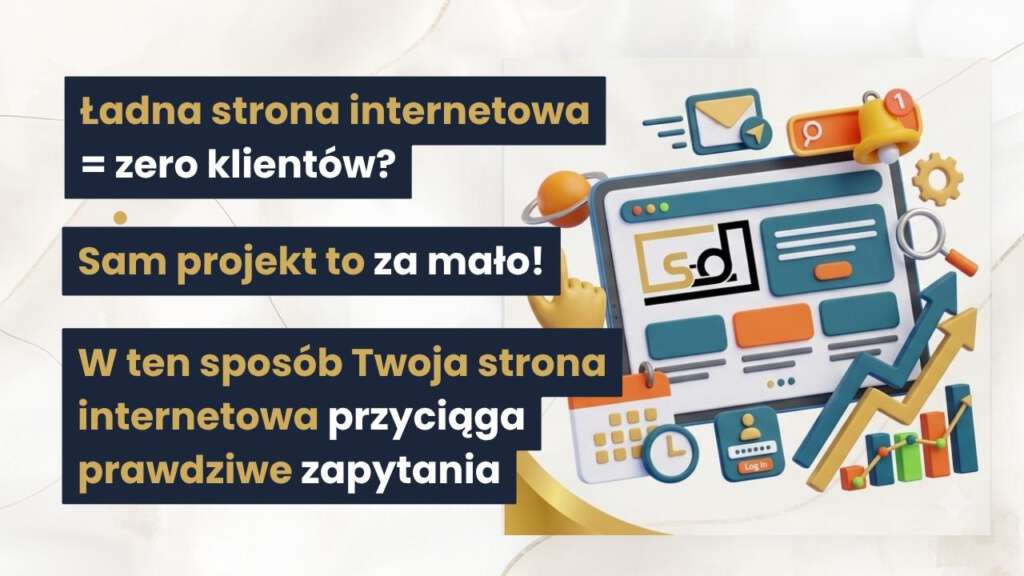 Dlaczego ładna strona internetowa sama w sobie nie zdobywa klientów - Potęga jasnej ścieżki użytkownika