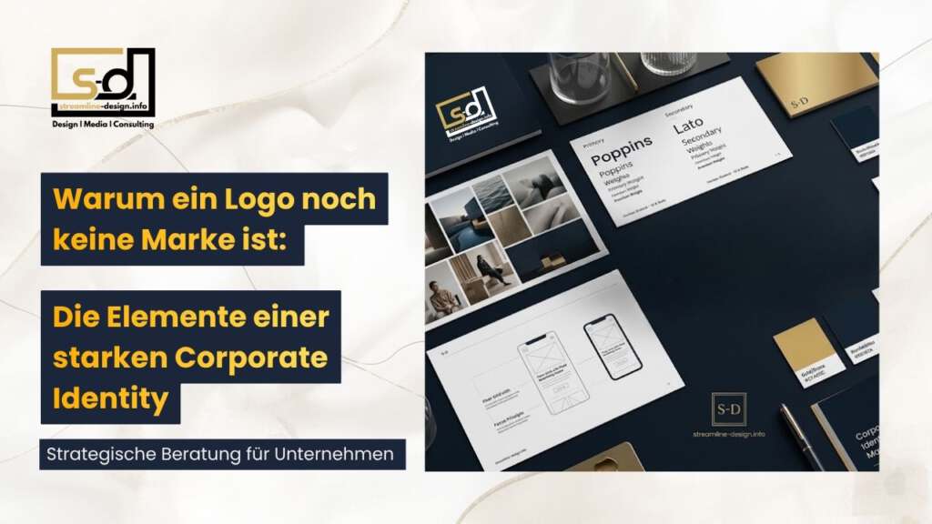 Warum ein Logo noch keine Marke ist - Die Elemente einer starken Corporate Identity