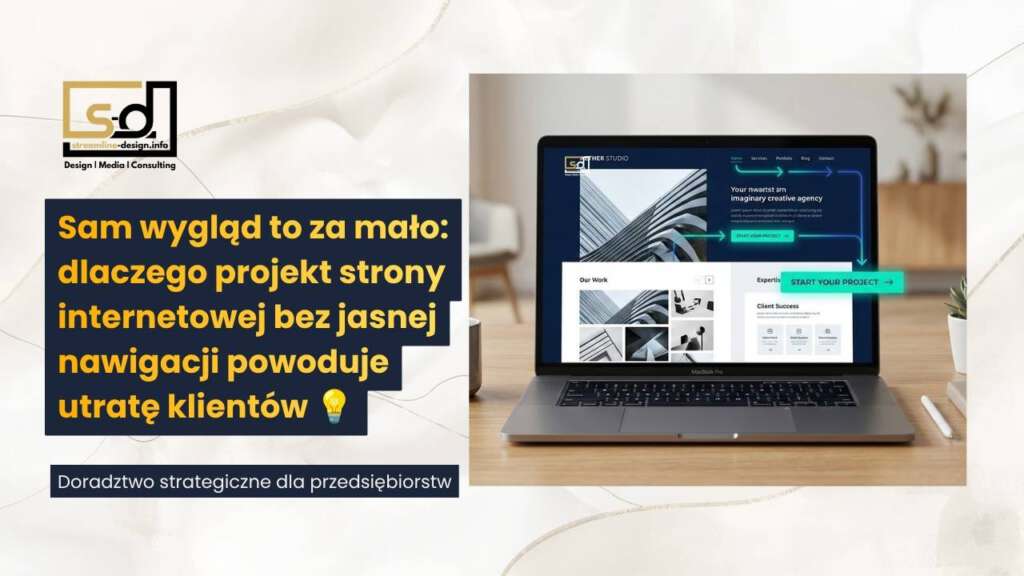 Sam wygląd to za mało- dlaczego projekt strony internetowej bez jasnej nawigacji powoduje utratę klientów - streamline-design-info